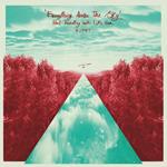 Everything Above The Sky - Astral Travel