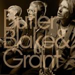 Butler, Blake & Grant (Transparent Vinyl)