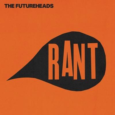 Rant - Vinile LP di Futureheads