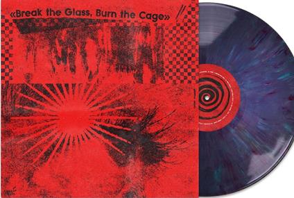 Break The Glass, Burn The Cage (The Sound of Indie Punk Rock) - Vinile LP