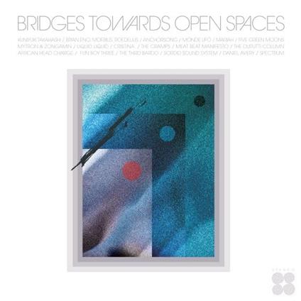 Bridges Towards Open Spaces. Circadian Rhythms 1967-2025 - Vinile LP