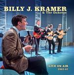 Billy J.Kramer & The Dakotas - Live On Air 1965-1967 (2 Cd)