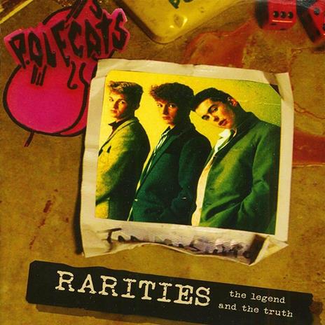 Rarities - CD Audio di Polecats