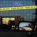 Tropico del Nord (Remastered) - CD Audio di Pooh