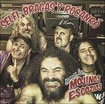 Selfi, Bragas Y Rocanro - CD Audio di Mojinos Escozios