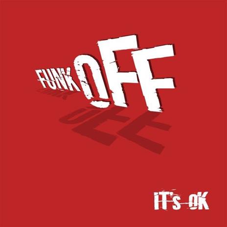 It's OK - CD Audio di Funk Off