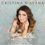 Duets Forever. Tutti cantano Cristina