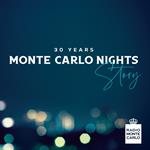 Monte Carlo Nights Story. 30 Years (30th Anniversary Edition)