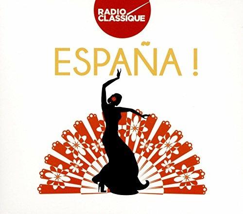 Espana! Radio Classique - CD Audio