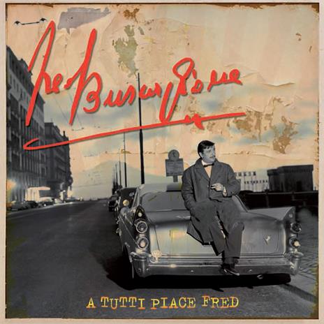 A tutti piace Fred (Remastered Box Set Edition) - CD Audio di Fred Buscaglione