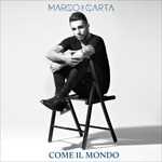 CD Come il mondo Marco Carta