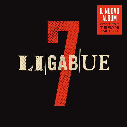 7 - CD Audio di Ligabue