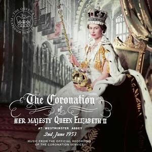 CD The Coronation of Her Majesty Queen Elizabeth II 