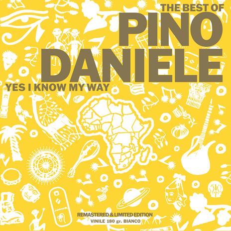 The Best of Pino Daniele. Yes I Know My Way (Esclusiva Feltrinelli e IBS.it - Limited & Numbered Edition - White Coloured Vinyl) - Vinile LP di Pino Daniele