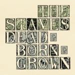 Dead & Born & Grown (Recycled Coloured Vinyl)