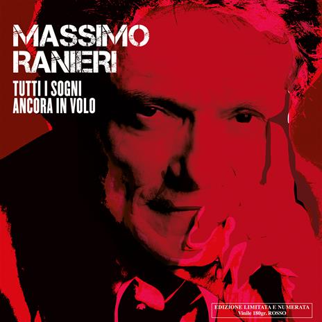 Tutti i sogni ancora in volo (Red Coloured Vinyl) - Vinile LP di Massimo Ranieri