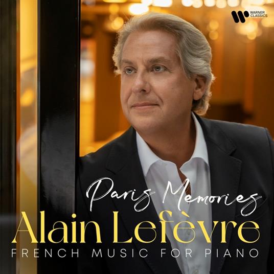Paris Memories - CD Audio di Alain Lefèvre