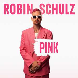 CD Pink Robin Schulz