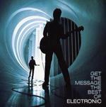 Get the Message. The Best of Electronic