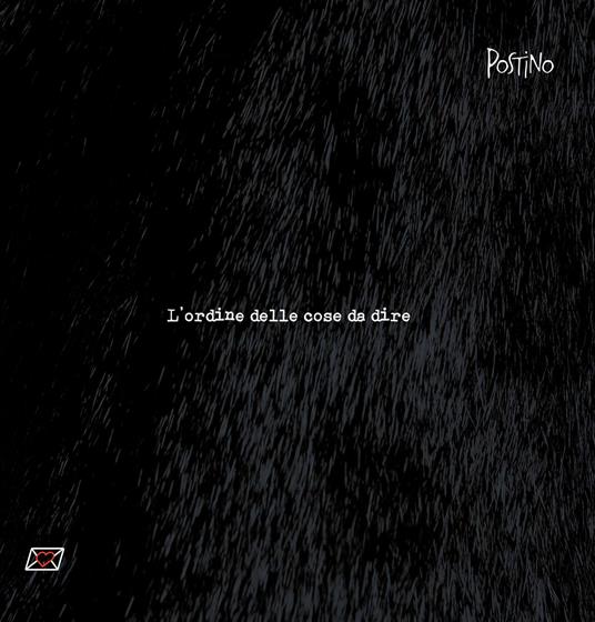 L'ordine delle cose da dire - CD Audio di Postino