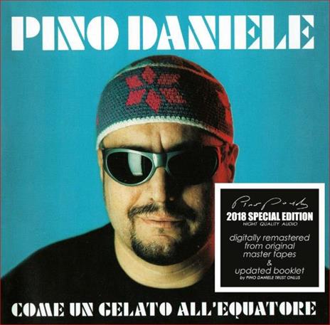 Come un gelato all'equatore - CD Audio di Pino Daniele