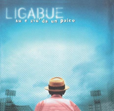 Su e giù da un palco (20th Anniversary Edition) - CD Audio di Ligabue