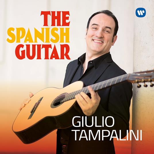 The Spanish Guitar - CD Audio di Giulio Tampalini