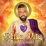 Bella vita (Deluxe Edition)