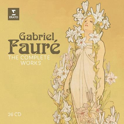 The Complete Works - CD Audio di Gabriel Fauré