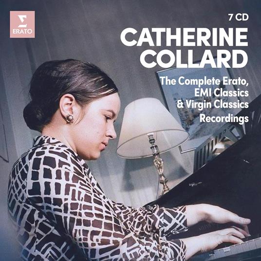 The Complete Erato, EMI Classics & Virgin Classics - CD Audio di Catherine Collard