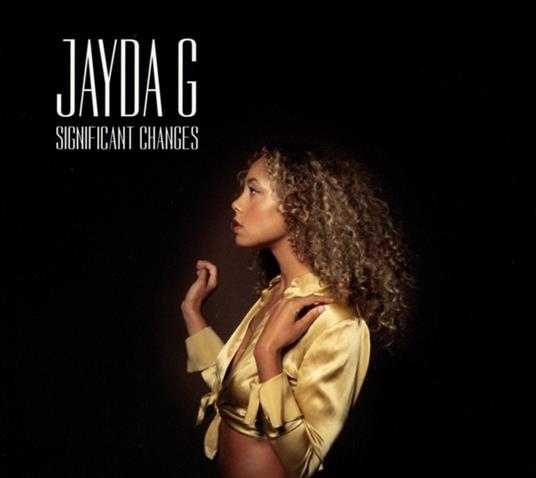 Significant Changes - CD Audio di Jayda G