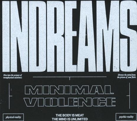 Indreams - CD Audio di Minimal Violence - 2