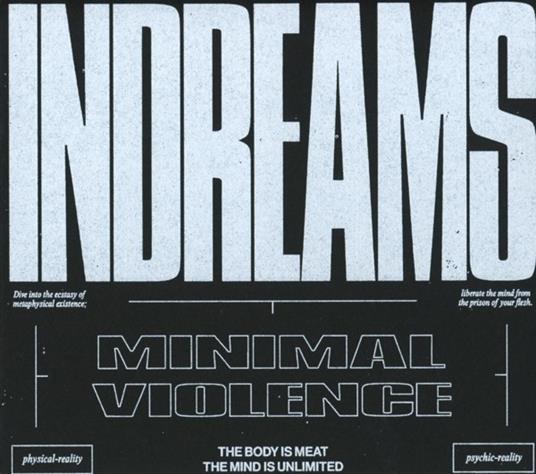 Indreams - CD Audio di Minimal Violence - 2