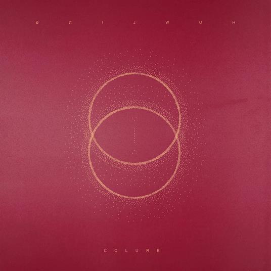 Colure - Vinile LP di Howling