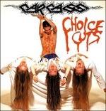 Choice Cuts - Vinile LP di Carcass