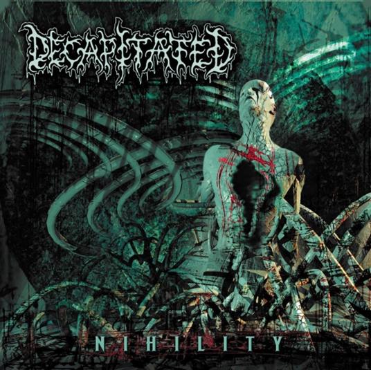 Nihility - CD Audio di Decapitated