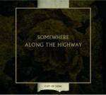Somewhere Along the Highway