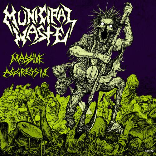 Massive Aggressive - Vinile LP di Municipal Waste