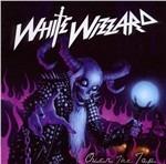 Over the Top - CD Audio di White Wizzard