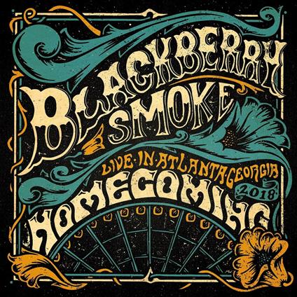 Homecoming. Live in Atlanta - Vinile LP di Blackberry Smoke