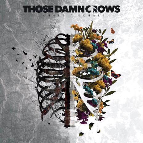 Inhale-Exhale - CD Audio di Those Damn Crows
