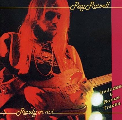 Ready or Not - CD Audio di Ray Russell
