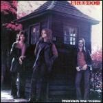Through the Years - CD Audio di Freedom
