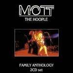 Family Anthology - CD Audio di Mott the Hoople