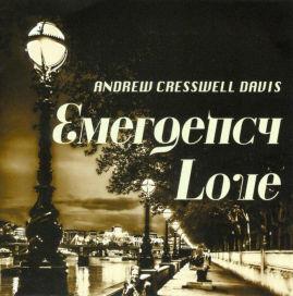 Emergency Love - CD Audio di Andrew Cresswell-Davis