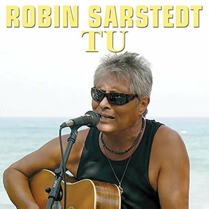 Tu - CD Audio di Robin Sarstedt