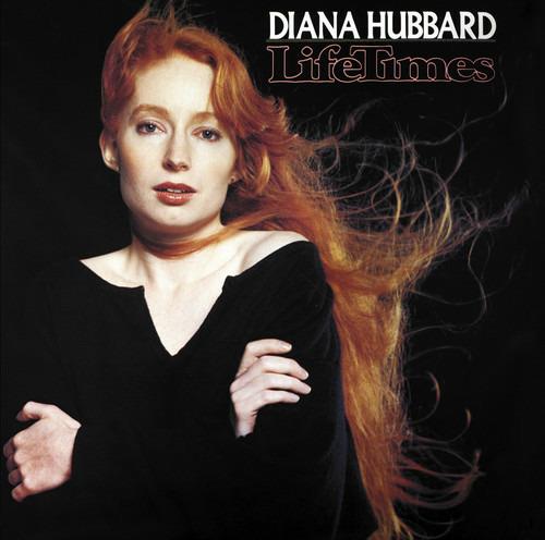 Life Times - CD Audio di Diana Hubbard