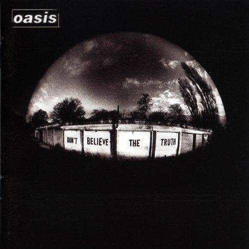 Don't Believe the Truth - CD Audio di Oasis