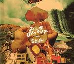 Dig Out Your Soul