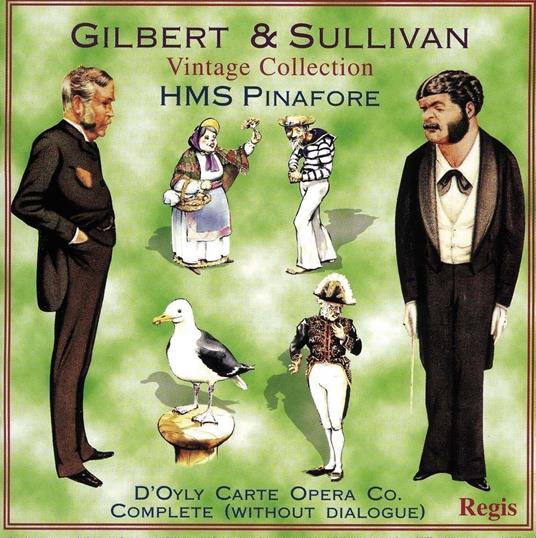 H.M.S. Pinafore (1878) - CD Audio di Martyn Green